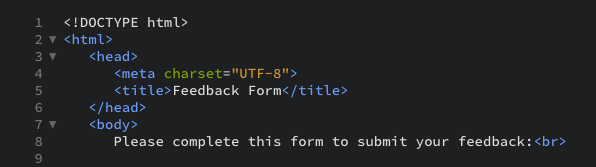The HTML document with the title Feedback Form as displayed in the editor view.