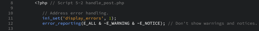 The PHP code snippets that create the initial PHP tag, and addresses PHP's error handling as displayed in the editor view.