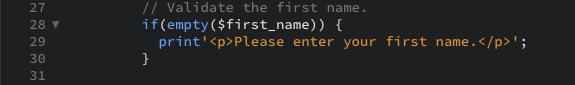 The PHP code snippet that validates the first name values as displayed in the editor view.