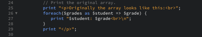The PHP code snippet that prints a caption, and then prints each element of the array using a foreach loop as displayed in the editor view.