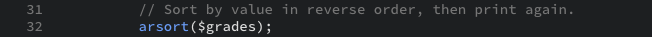 The PHP arsort() function example that sorts the array in reverse order by value to determine who has the highest grade as displayed in the editor view.